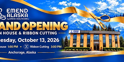 Grand Opening of EMEND Alaska + Ribbon Cutting and Tours