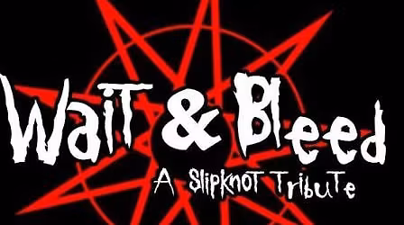 NIGHT OF THE MAGGOTS feat. WAIT AND BLEED ultimate SLIPKNOT tribute +More