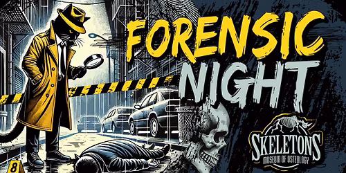 Forensic Night!