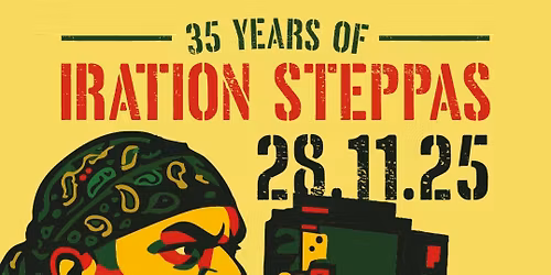 35 Years Of Iration Steppas | Future Yard