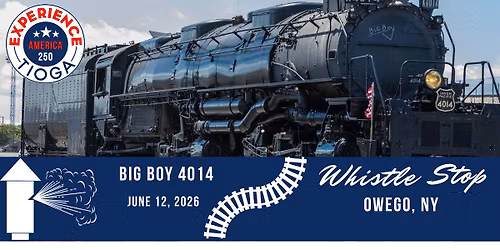 Big Boy 4014 is Coming to Tioga County, NY!