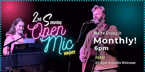 2nd Sat Open Mic Night
