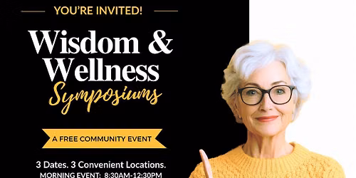 Wisdom & Wellness Symposium - October 8