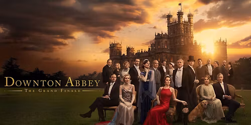 December Screening - Downton Abbey: The Grand Finale (PG)