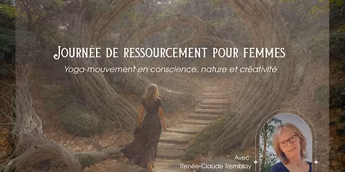 Journ\u00e9e de ressourcement pour femmes Yoga - Nature et cr\u00e9ativit\u00e9