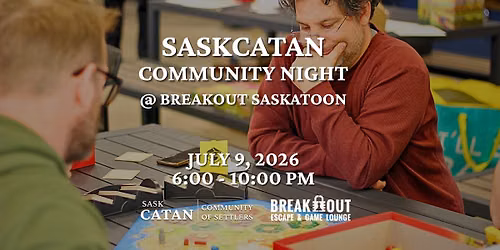 SaskCatan Social Night @ Breakout — Breakout Escape Rooms and Board Game Lounge