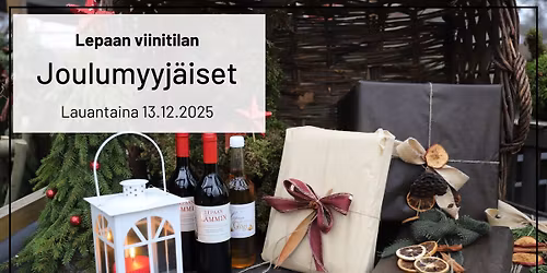 Lepaan viinitilan joulumyyj\u00e4iset