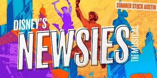 Summer Stock Austin 2026 - Newsies