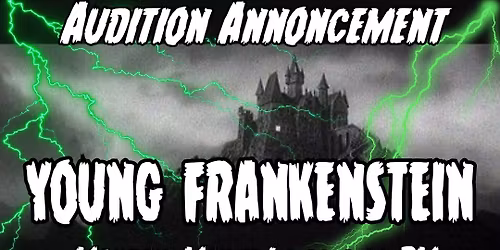 Young Frankenstein Auditions