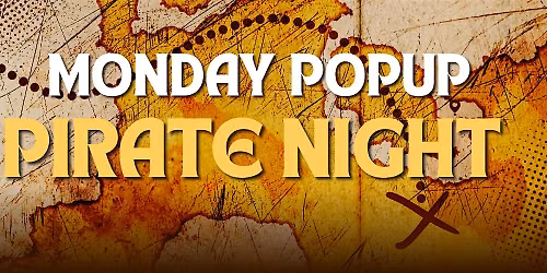 Pirate Pop-Up at No Land Beyond