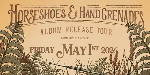 Horseshoes & Hand Grenades at Friendly Valley Tavern