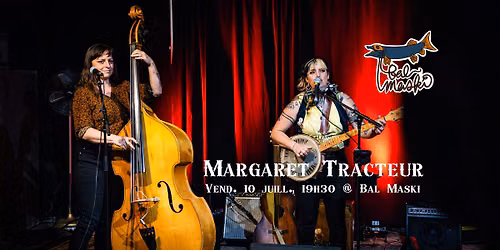 Margaret Tracteur \ud83e\ude95 Terrasse du Bal Maski