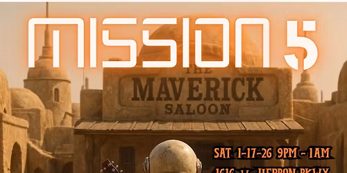 MISSION 5 ROCKS THE MAVERICK - SAT 1-17-26 9PM - 1AM - CARROLLTON, TX -