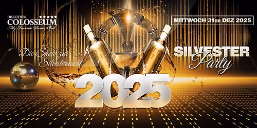 \ud83c\udf86 SILVESTERPARTY 2025\/26 \u2013 DIE SHOW ZUR SILVESTERNACHT! \ud83c\udf86