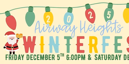 2025 Airway Heights WinterFest: Pictures with Santa & Kiwanis Pancake Breakfast