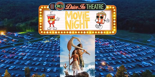 Moana at Circle Drive-In