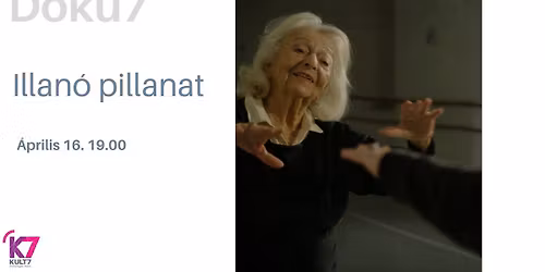 DOKU7 \/\/ Illan\u00f3 pillanat