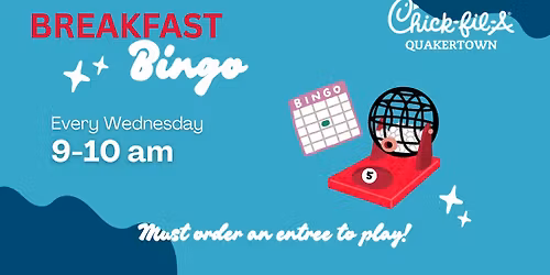 Breakfast Bingo at Chick-fil-A Quakertown