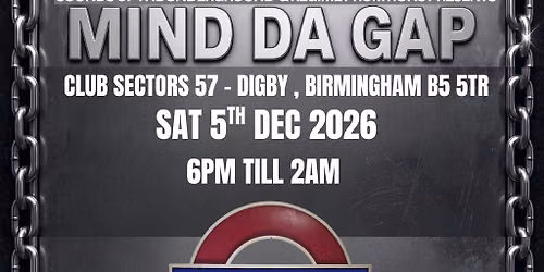 Mind The Gap - Sounds Of The Underground \/  Regime Promotions