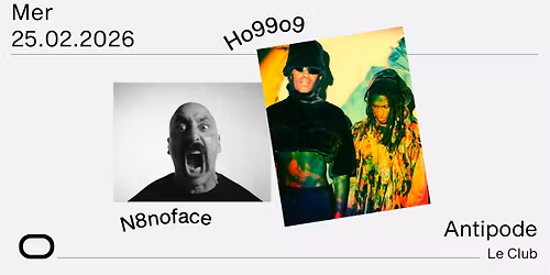 Ho99o9 + N8noface - Antipode