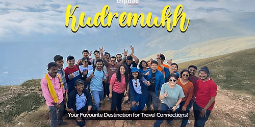 Kudremukh Trek by Tripbae