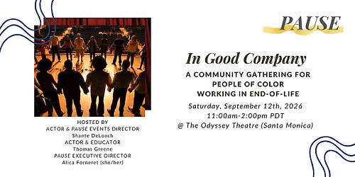 Playing it Forward: A Gathering for POC Working in Grief & End-of-Life