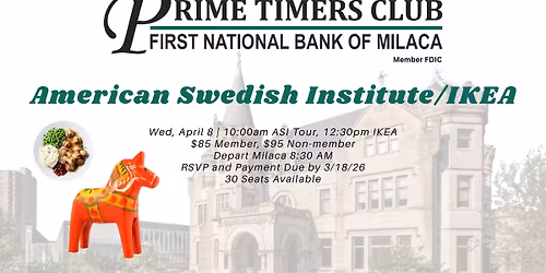 Prime Timers Club Trip to American Swedish Institute \/ IKEA