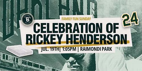  Celebration of Rickey Henderson with the Oakland Ballers & BOSS
