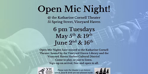 Open Mic Night at the Katharine Cornell Theatre!