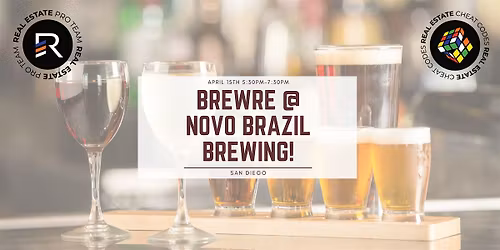 BrewRE at Novo Brazil Brewing! San Diegos Best Networking Event!