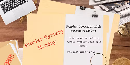 Murder Mystery Mondays