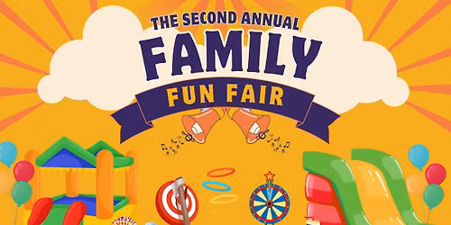Second Annual Family Fun Fair