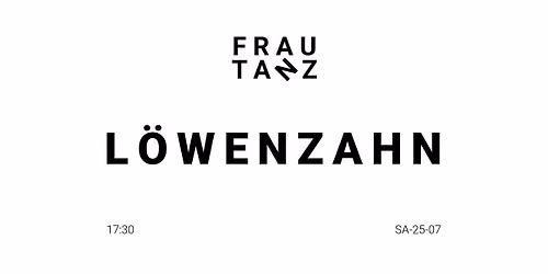 L\u00f6wenzahn open air \u2022 Eintritt frei \u2022 grenzenlos gl\u00fccklich frei 