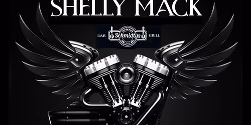 Shelly Mack & The ReUnion Return To Schmidty's Bar & Grill