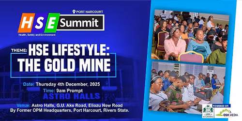 Port Harcourt HSE Summit- The Goldmine