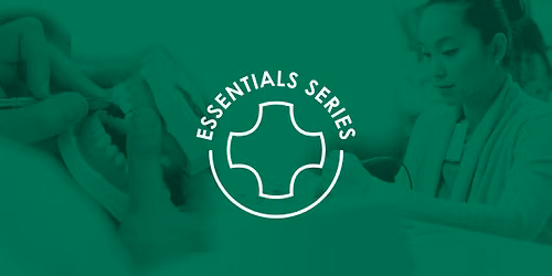 Essentials 3: Restorative Integration of Form & Function