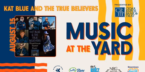 Music at the Yard - Kat Blue & The True Believers
