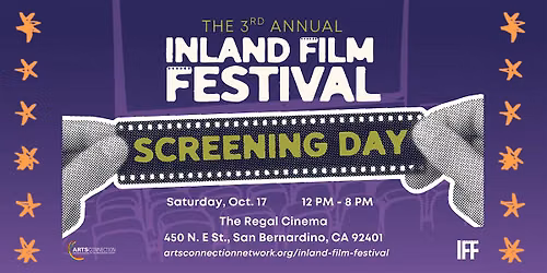 Inland Film Festival Presents: Screening Day