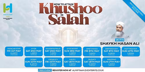 How To Attain Khushoo In Salah - Birmingham