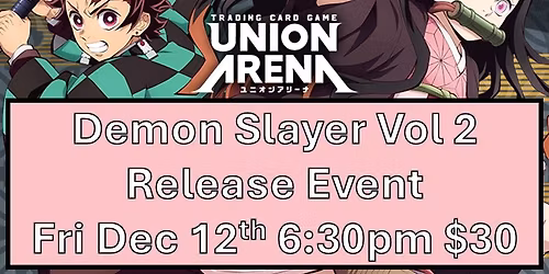 Union Arena Demon Slayer Vol 2 Release Event