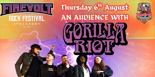 Gorilla Riot - An Audience with... @ Firevolt Festival 2026
