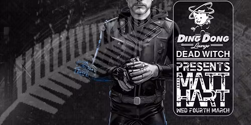 MATT HART at Dead Witch Ding Dong Lounge - Auckland \ud83c\uddf3\ud83c\uddff