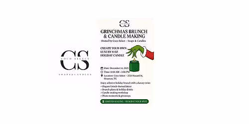 GRINCHMAS BRUNCH & CANDLE-MAKING PARTY!