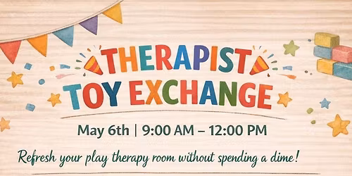 Therapist Toy Exchange