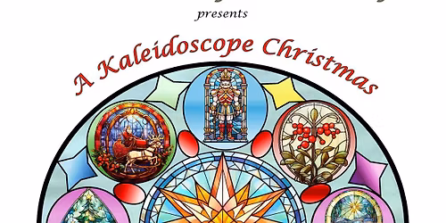 A Roanoke Valley Choral Society concert, "A Kaleidoscope Christmas"