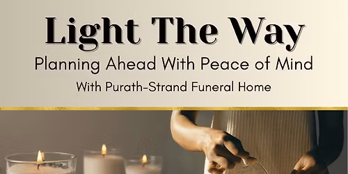 Light the Way: Planning Ahead with Peace of Mind