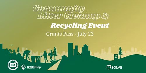Grants Pass Community Cleanup & Recycling Event