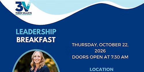 Three Valleys MWD's October Leadership Breakfast