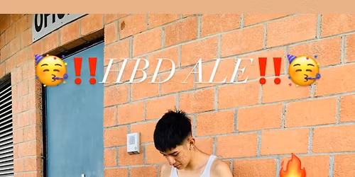 \u203c\ufe0f\ud83e\udd73HBD 18 ALE\ud83e\udd73\u203c\ufe0f