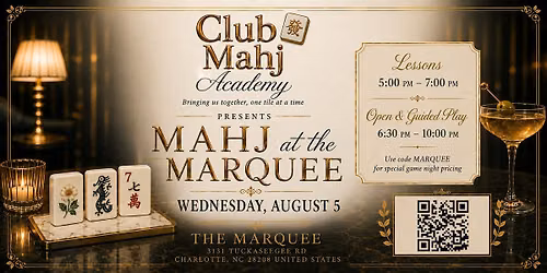 Mahj at the Marquee